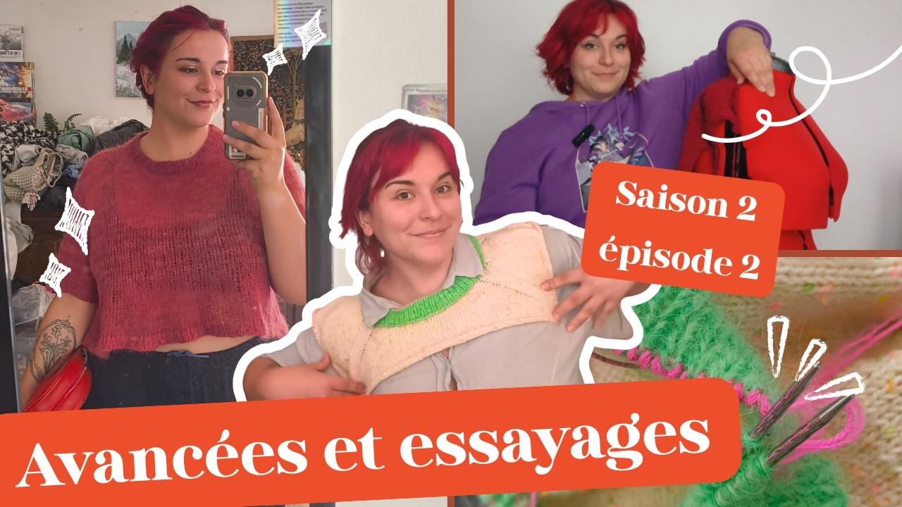 Vlog tricot — saison 2, épisode 2 : avancées & essayages